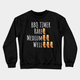 BBQ Timer Crewneck Sweatshirt